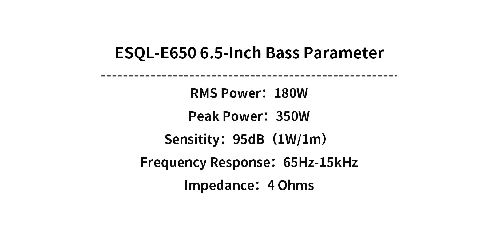 ESQL-E650-6.5寸低音参数英文版.jpg